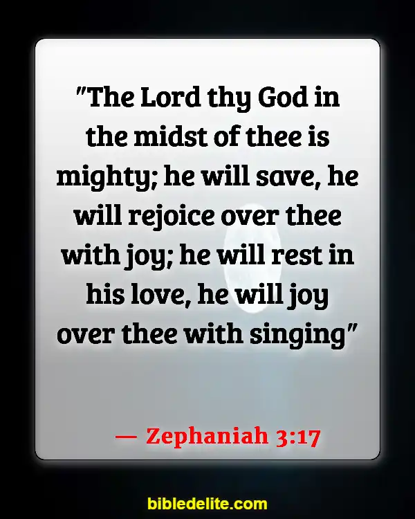 Bible Verses About Rebuilding Yourself (Zephaniah 3:17)