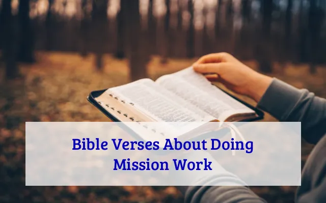 Bible Verses About Doing Mission Work