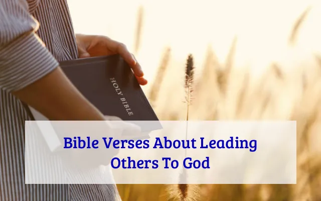 Bible Verses About Leading Others To God